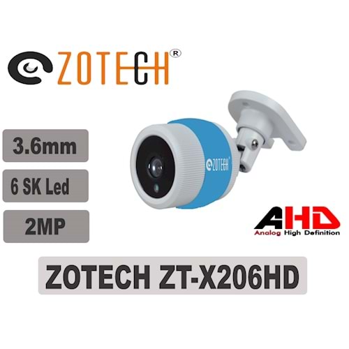 Zotech ZT-X206HD 6SK Led 2MP 3.6mm Ahd Kamera